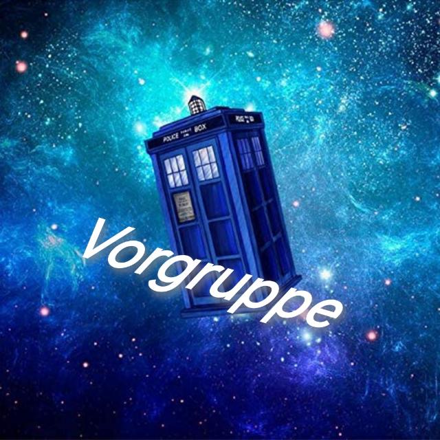 Dr. Who Vorgruppe